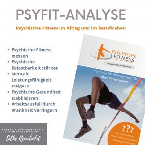 PsyFIT-Analyse – Psychische Fitness im Alltag und Berufsleben messen und stärken | Persönliche Auswertung | Silke Reinbold – Expertin für Analysen & Businessentwicklung | INITIAL-Akademie